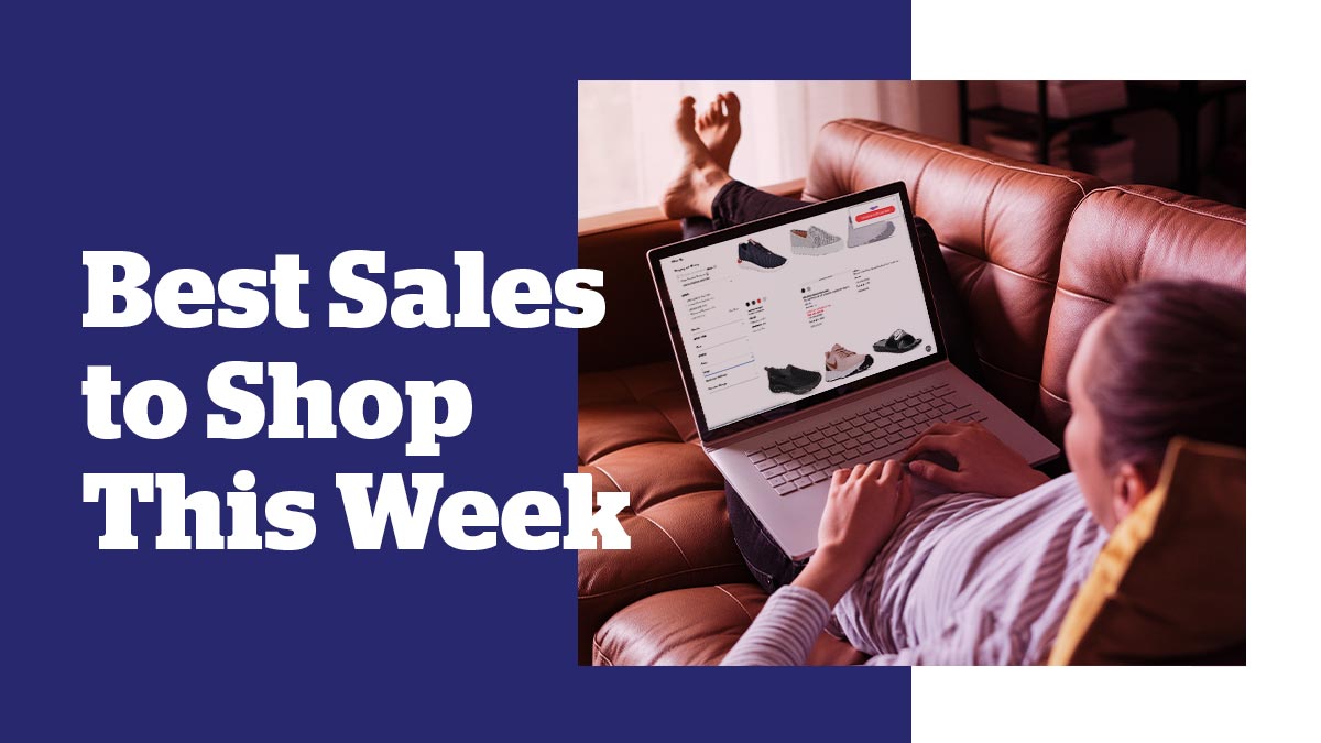 Best Sales to Shop This Week